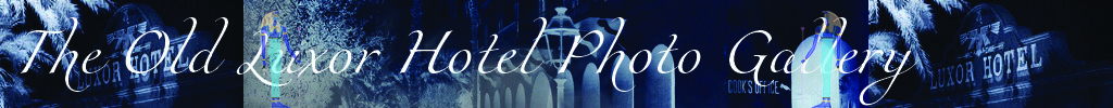 Old Luxor Hotel - Photo Gallery Banner